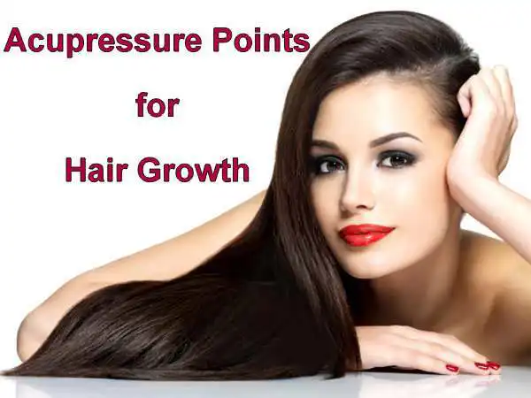 Acupressure Points for Hair Growth